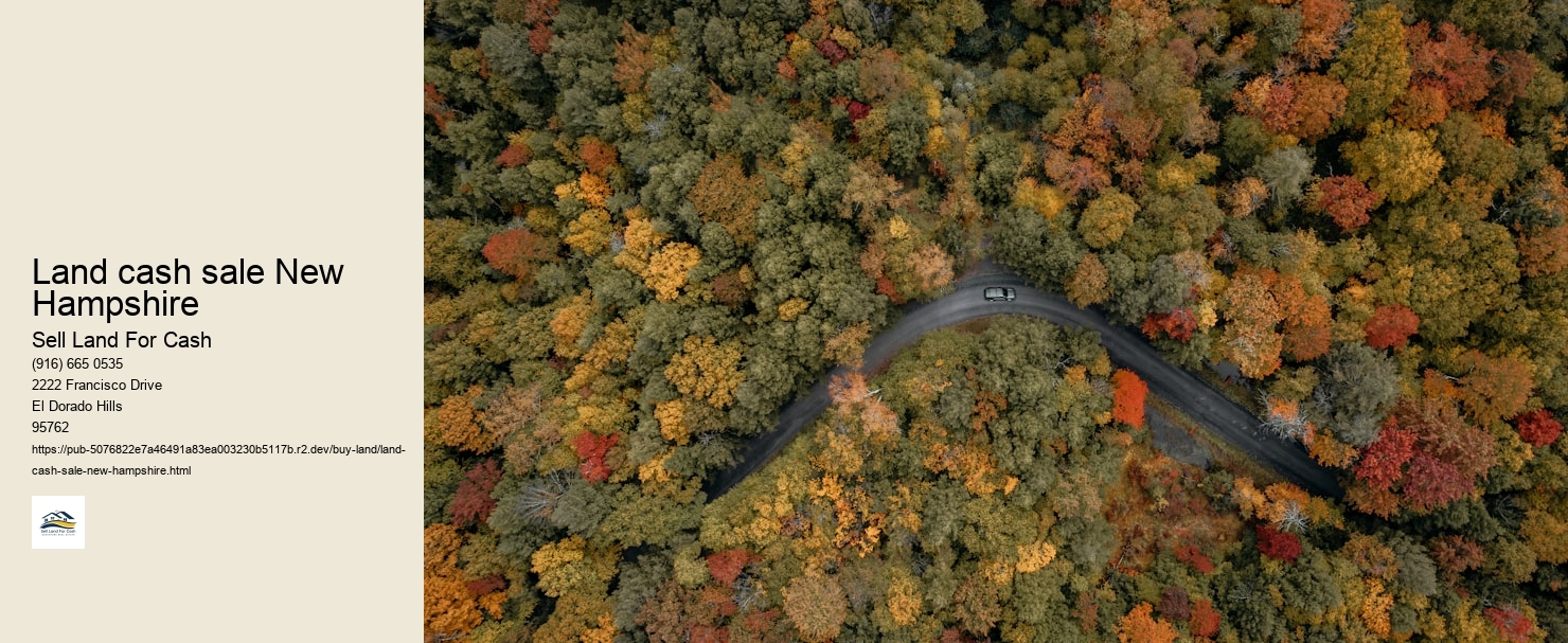 Land cash sale New Hampshire